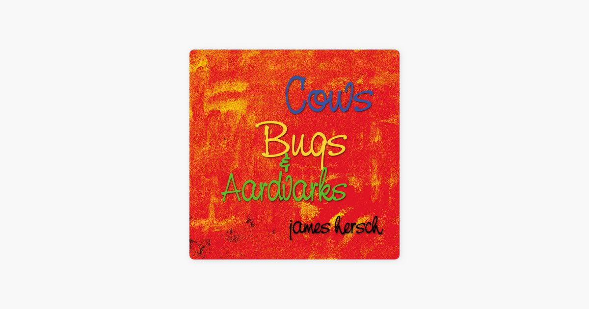 Cows, Bugs and Aardvarks (1999)