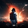 Sky Ablaze - Single (Revealer Remix) - Single