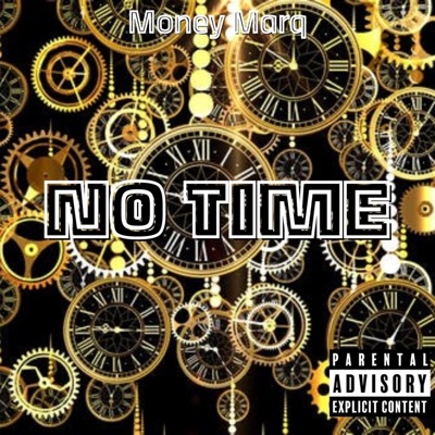 No Time - Single