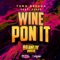 Wine Pon It (feat. Zebee) artwork