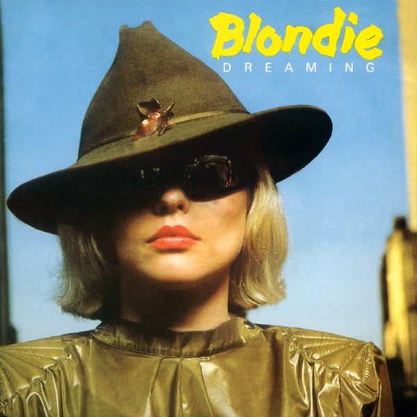 Dreaming (Remastered) - Single - Blondie