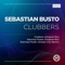 Clubbers - Sebastian Busto lyrics