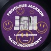 Acid Jacksident cover art