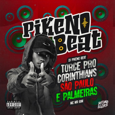 Torce Pro Corinthians, São Paulo E Palmeiras (feat. Mc Mr. Bim) - Single