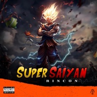 Super Saiyan - Single - Rincon
