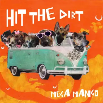 Hit the Dirt album cover