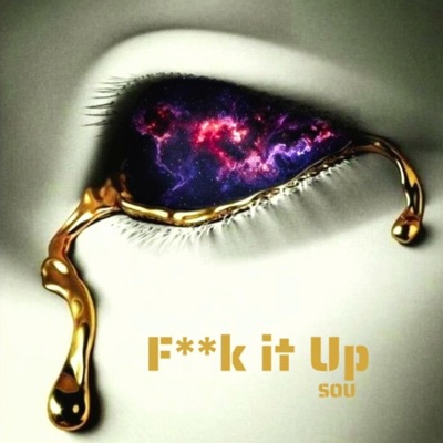 F It Up - Single