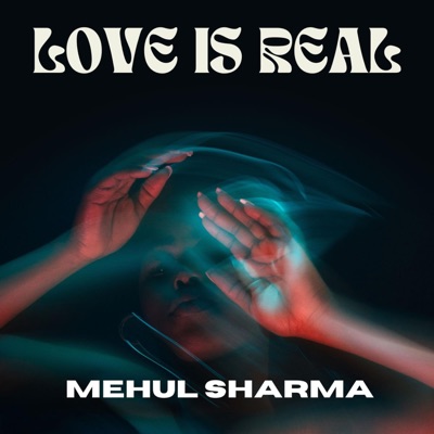 Love Is Real - Single