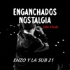 Enganchados Nostalgia (En Vivo) - Single