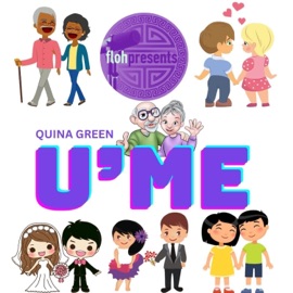 U'ME (feat. Quina Green) Flohpresents