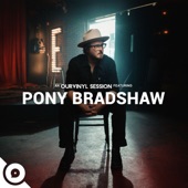 Pony Bradshaw  OurVinyl Sessions - EP artwork