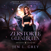 Dämonenwolf - Zerstörte Gefährtin - Fantasy Hörbuch - Jen L. Grey, Fantasy Hörbücher & Romantasy Hörbücher