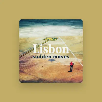 Listen to Lisbon, watch music videos, read bio, see tour dates & more!