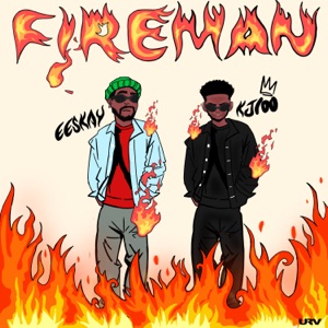 Fire Man (feat. EESKAY)