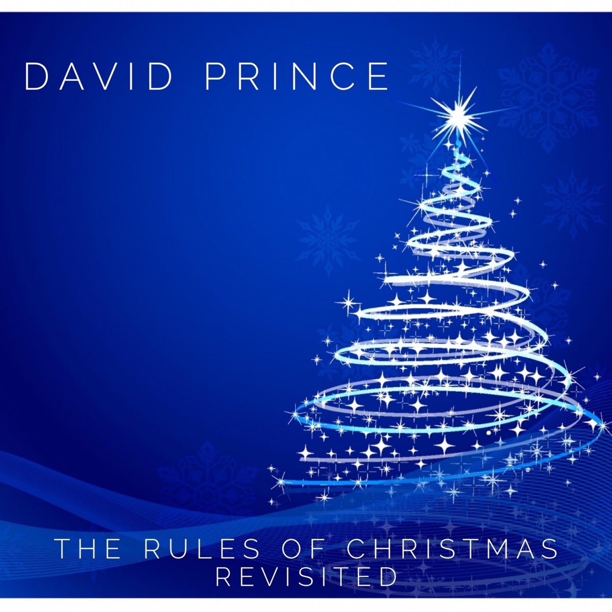‎The Rules of Christmas Revisited (2023 Version) EP Album by David