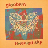 Grooblen - Reversed Sky