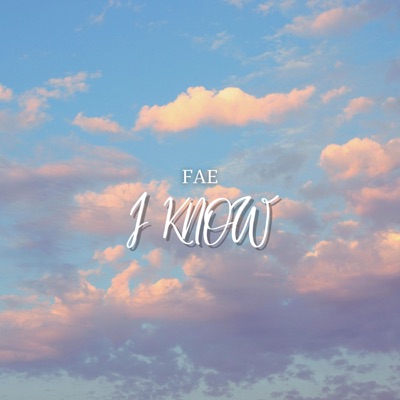 I Know - Single