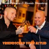 Vriendschap voor Altijd - Single