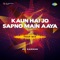 Kaun Hai Jo Sapno Main Aaya (Trap Mix) artwork