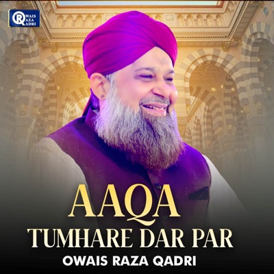Owais Raza Qadri - Karam Mangta Hoon