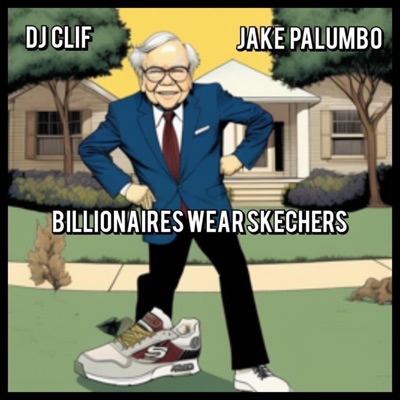 Billionaires wear skechers - Single