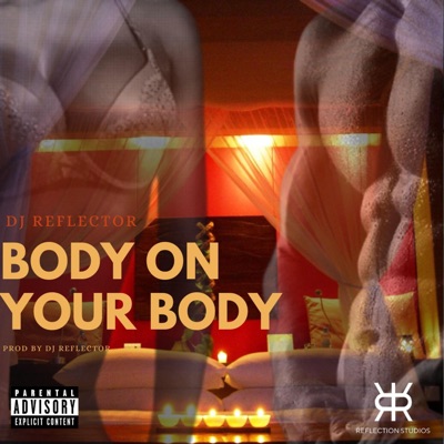 BODY ON YOUR BODY - Single
