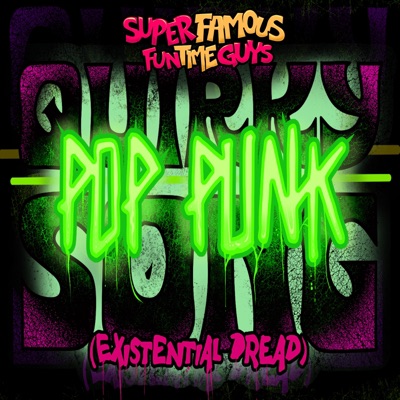 Quirky Pop Punk Song (Existential Dread) (feat. Stray & Novls) - Single