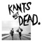 Kants Not Dead - Manual Kant lyrics