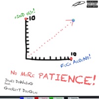 No More Patience (feat. Garrett Douglas) - Single - James Downing