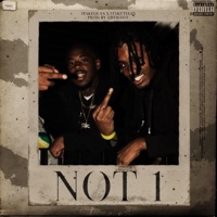 Not 1 - Single - 1TakeQuan & 1taketeezy