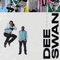 FIRE (feat. The Ready Set & Twizzle) - Dee Swan lyrics