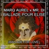Ballade Pour Elise (Ballade For Love) - Single