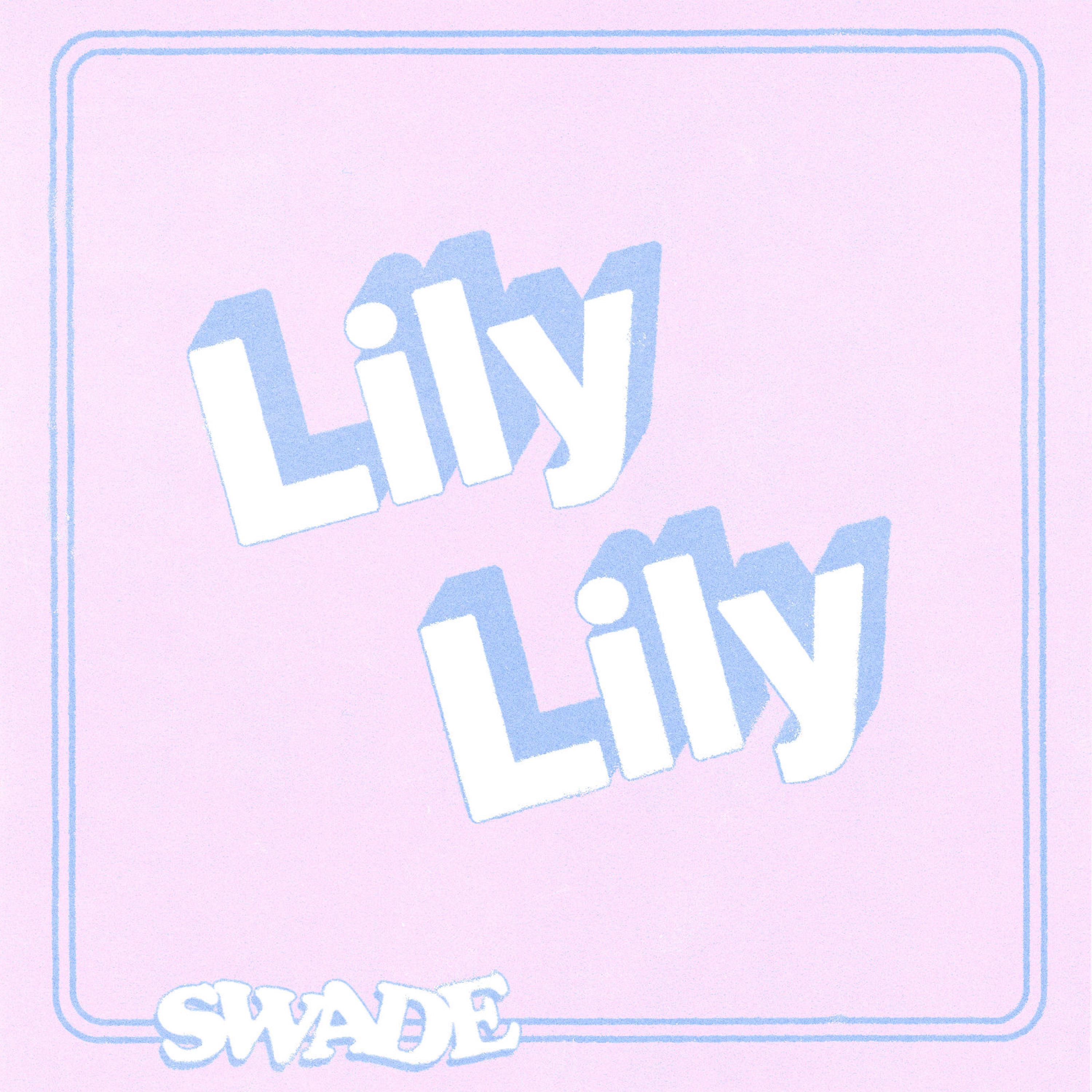 Lily Lily - Single