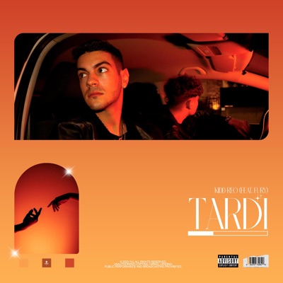 Tardi (feat. Fury) - Single