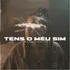 Tens o Meu Sim