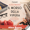 Il morso della vipera: Le indagini di Anita 1 - Alice Basso