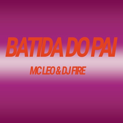 Batida do Pai - Single