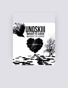Ouça Unoskiii, assista a videoclipes, leia a biografia, veja as datas das turnês e mais!