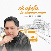 Ek Akela Is Shaher Mein - Single - Aninda Bose