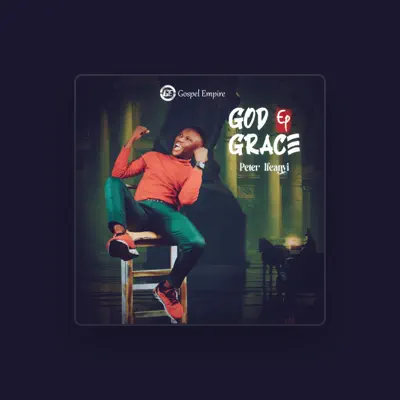 Listen to Peter Ifeanyi, watch music videos, read bio, see tour dates & more!