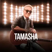 Tamasha — Shadmehr Aghili