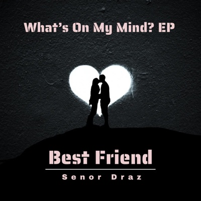 Best Friend - Single