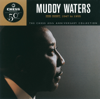 His Best 1947 To 1956 - The Chess 50th Anniversary Collection (Reissue) - Muddy Waters