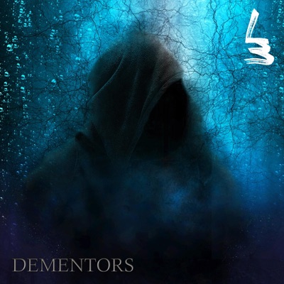 Dementors - Single