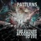 Patterns (feat. presh) - The Future According to Eve lyrics