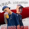 SUPER MAGRÃO POLARIZADO - Single