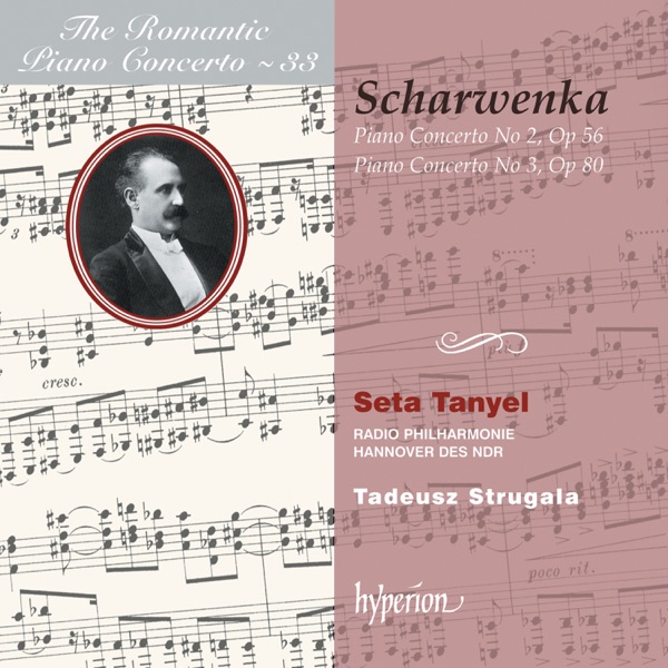 Scharwenka: Piano Concertos Nos. 2 & 3 (Hyperion Romantic Piano Concerto, Vol. 33)
