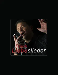 Frank Liebeを聴いたり、ミュージックビデオを鑑賞したり、経歴やツアー日程などを確認したりしましょう！
