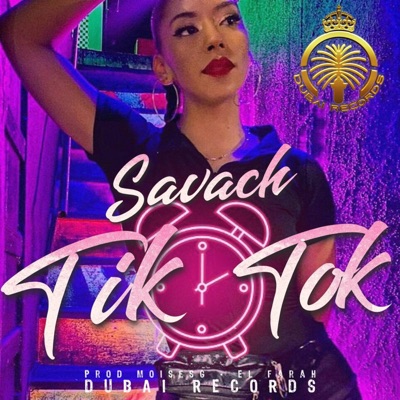 TIK TOK (feat. El Farah, Dubai Records, MoisesG & ROY) - Single