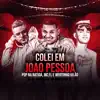 Stream & download Colei em João Pessoa - Single